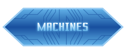 MACHINES